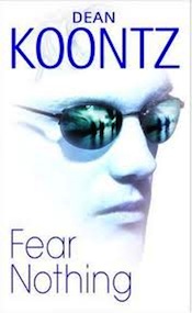 Fear Nothing by Dean Koontz